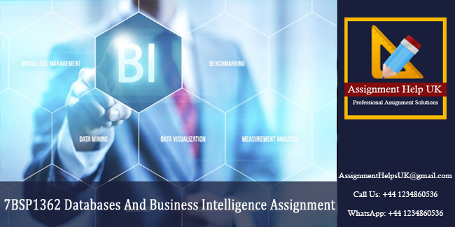 7BSP1362 Databases And Business Intelligence Assignment 