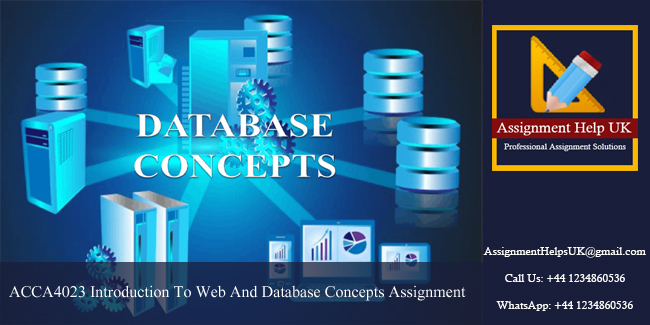 ACCA4023 Introduction To Web And Database Concepts Assignment