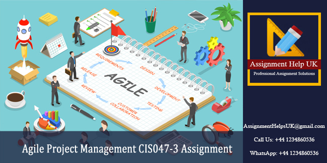 Agile Project Management CIS047-3 Assignment