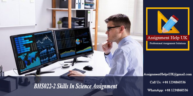 BHS022-2 Skills In Science Assignment 