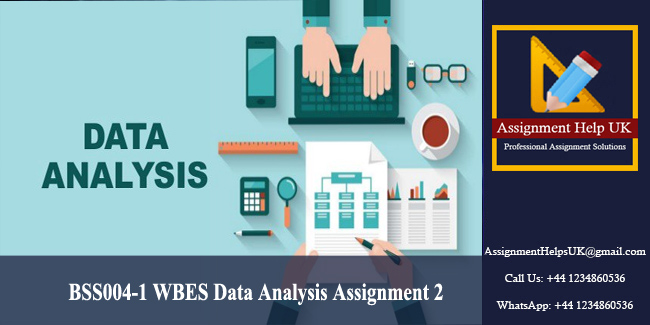 BSS004-1 WBES Data Analysis Assignment 2 