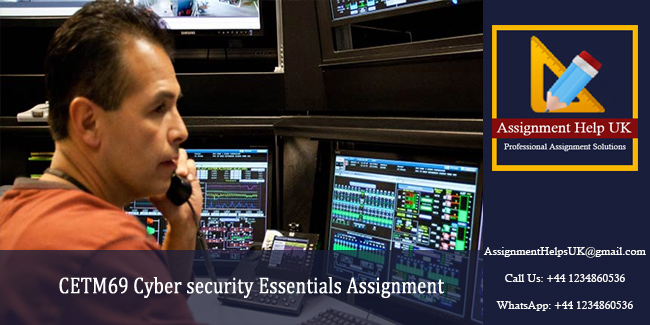 CETM69 Cyber security Essentials Assignment 