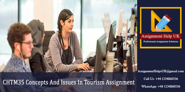 CHTM35 Concepts And Issues In Tourism Assignment 
