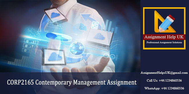 CORP2165 Contemporary Management Assignment 