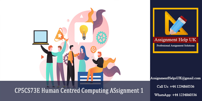 CP5CS73E Human Centred Computing ASsignment 1 