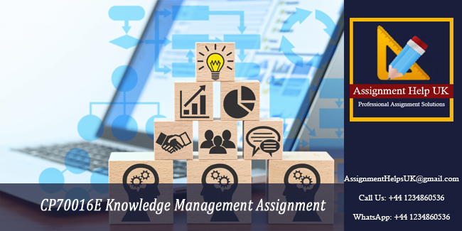 CP70016E Knowledge Management Assignment