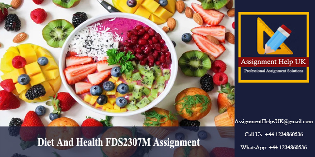 Diet And Health FDS2307M Assignment 