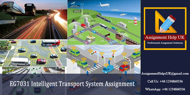 EG7031 Intelligent Transport System Assignment 