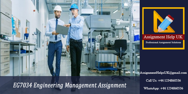 EG7034 Engineering Management Assignment