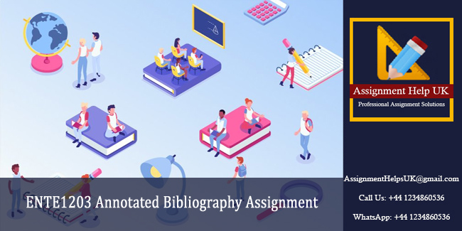 ENTE1203 Annotated Bibliography Assignment 