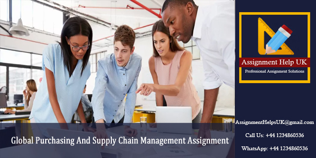 Global Purchasing And Supply Chain Management Assignment 