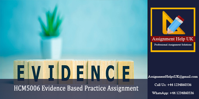 HCM5006 Evidence Based Practice Assignment 