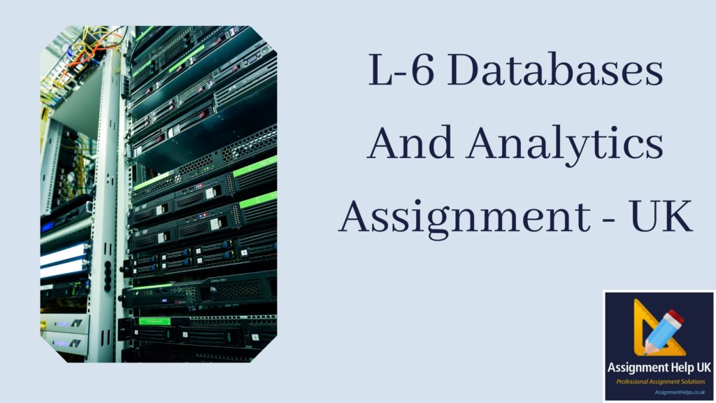 L-6 Databases And Analytics Assignment 