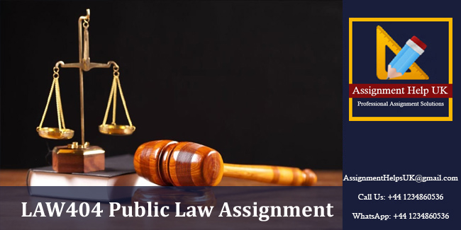 LAW404 Public Law Assignment 