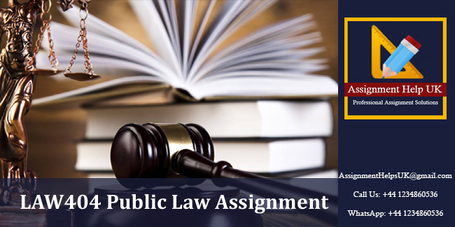 LAW404 Public Law Assignment 