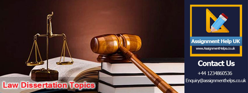 uk law dissertation topics