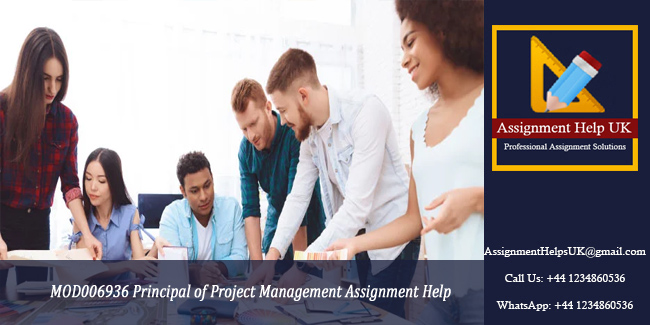 MOD006936 Principal of Project Management Assignment 