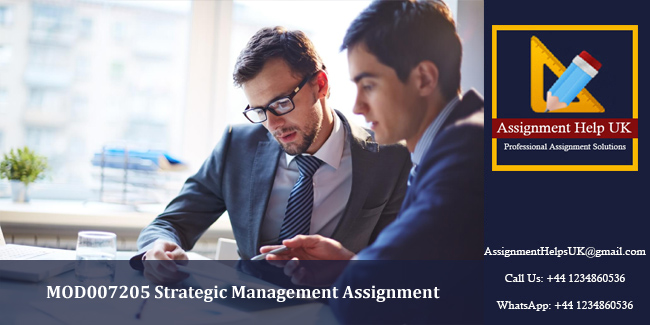MOD007205 Strategic Management Assignment 