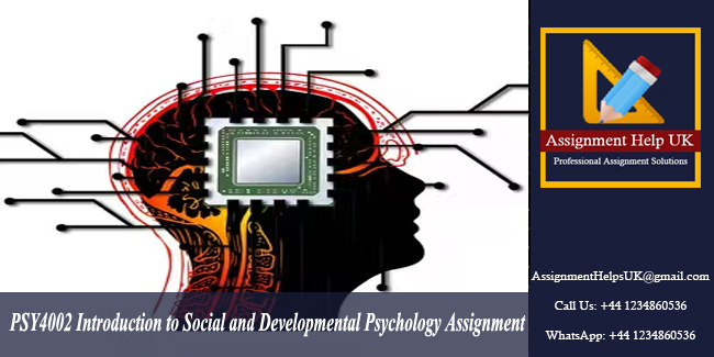 PSY4002 Introduction to Social and Developmental Psychology Assignment 
