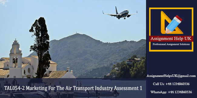 TAL054-2 Marketing For The Air Transport Industry Assessment 1 