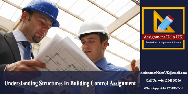 Understanding Structures In Building Control Assignment 
